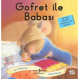 Gofret ile Babası - Ian Whybrow Rosie Reeve