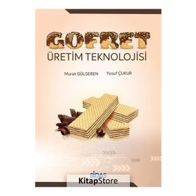Gofret Üretim Teknolojisi - Murat Gülseren