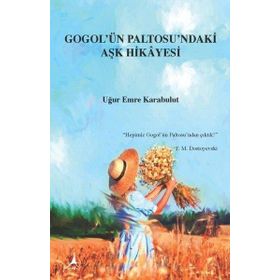 Gogol`ün Paltosu`ndaki Aşk Hikâyesi Alter Yayınları