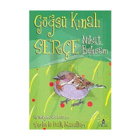GÖĞSÜ KINALI SERÇE ŞİİRLERLE HALK MASALLARI - NIHAT BEHRAM