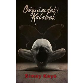 Göğsümdeki Kelebek - Simay Kaya