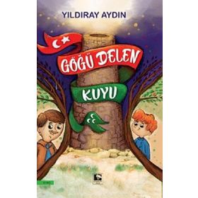 Göğü Delen Kuyu - Yıldıray Aydın