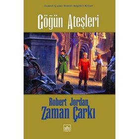 Gögün Ateşleri Zaman Çarkı Serisi 5 - Robert Jordan