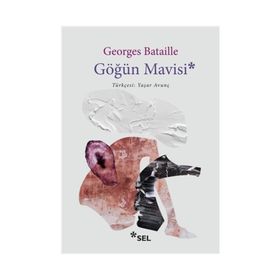 Göğün Mavisi - Georges Bataille