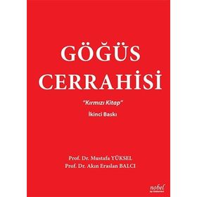 Göğüs Cerrahisi Kırmızı Kitap - Nobel Tıp Kitabevleri