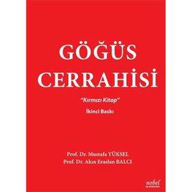 Göğüs Cerrahisi Kırmızı Kitap - Nobel Tıp Kitabevleri
