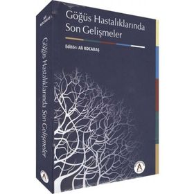 Göğüs Hastalıklarında Son Gelişmeler - Ali Kocabaş