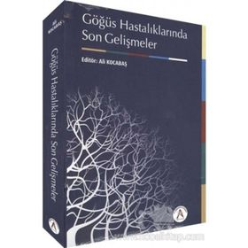 Göğüs Hastalıklarında Son Gelişmeler - Ali Kocabaş
