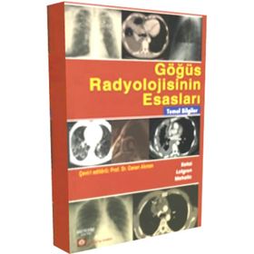 GÖĞÜS RADYOLOJISININ ESASLARI - GENEL