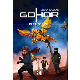 Gohor 2 - Kurtlar Yolu - Aşkın Güngör