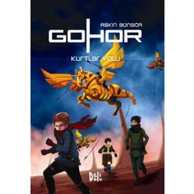 Gohor 2 - Kurtlar Yolu - Aşkın Güngör