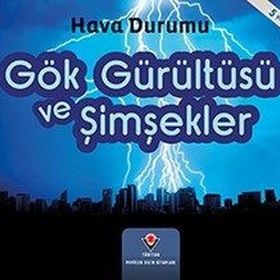 Gök Gürültüsü ve Şimşekler- Hava Durumu - Helen Cox Cannons