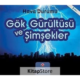 Gök Gürültüsü ve Şimşekler- Hava Durumu - Helen Cox Cannons