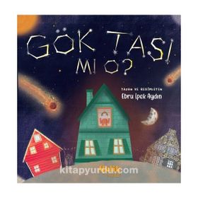 Gök Taşı Mı O - Ebru İpek Aydın