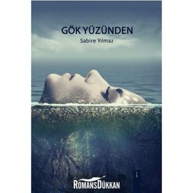 Gök Yüzünden - Sabire Yılmaz