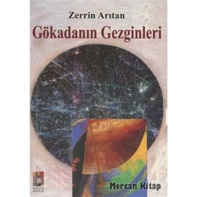 Gökadanın Gezginleri - Zerrin Arıtan