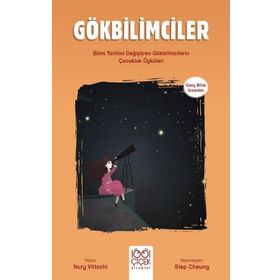 Gökbilimciler - Genç Bilim İnsanları - Nury Vitachi