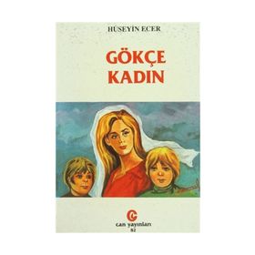 GÖKÇE KADIN - HÜSEYİN ECER