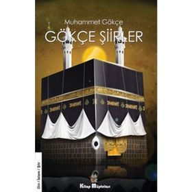 Gökçe Şiirler Muhammet Gökçe