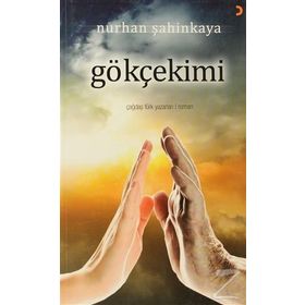 GÖKÇEKIMI - NURHAN ŞAHINKAYA
