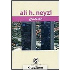 GÖKDELEN - ALI H. NEYZI