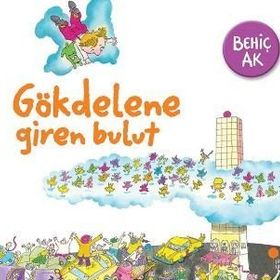 GÖKDELENE GIREN BULUT - BEHİÇ AK