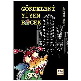 GÖKDELENI YIYEN BÖCEK - SELAMI YILDIRIM