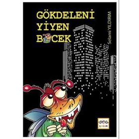 GÖKDELENI YIYEN BÖCEK - SELAMI YILDIRIM