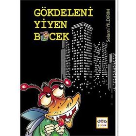 GÖKDELENI YIYEN BÖCEK - SELAMI YILDIRIM