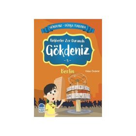 Gökdeniz Berlin Turunda 2. Sınıf Okuma Kitabı - Vildan Özdemir