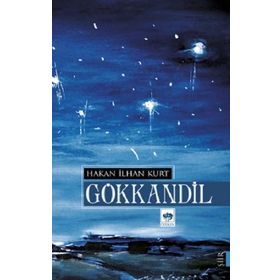 Gökkandil - Hakan İlhan Kurt