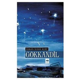 Gökkandil - Hakan İlhan Kurt