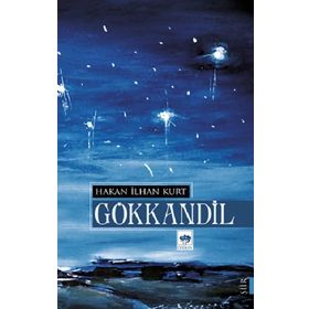 Gökkandil - Hakan İlhan Kurt