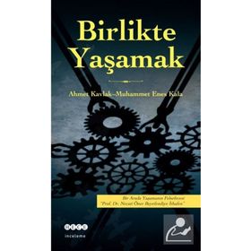 GÖKKUBBE ALTINDA BIRLIKTE YAŞAMAK - KOLEKTIF