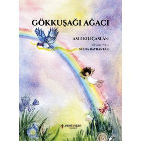 Gökkuşağı Ağacı - Burcu Yaroğlu