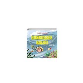 Gökkuşağı Balığı - Aygül Yıldırım