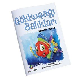 Gökkuşağı Balıkları Mahmut Yılmaz Eğiten Kitap