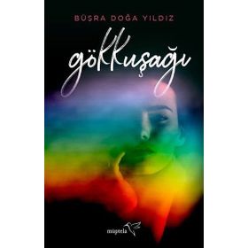 Gökkuşağı - Büşra Doğa Yıldız
