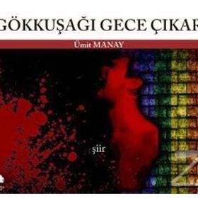 GÖKKUŞAĞI GECE ÇIKAR - GENEL