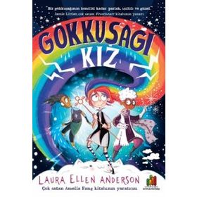 Gökkuşağı Kız - Laura Ellen Anderson
