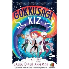 Gökkuşağı Kız - Laura Ellen Anderson