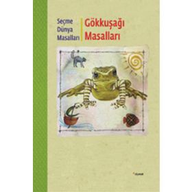 GÖKKUŞAĞI MASALLARI/ ÇÎROKÊN QOZEQERÊ - KOLEKTIF