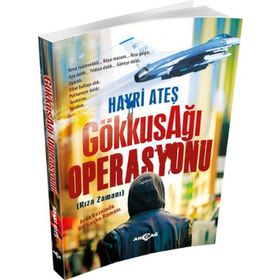 Gökkuşağı Operasyonu - Hayri Ateş