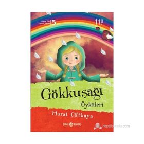 Gökkuşağı Öyküleri - Murat Çiftkaya