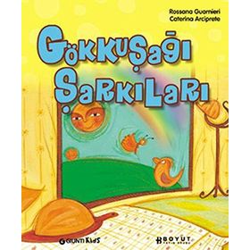 GÖKKUŞAĞI ŞARKILARI - ROSSANA GUARNIERI; CATERINA ARCIPRETE