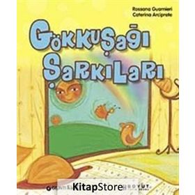 GÖKKUŞAĞI ŞARKILARI - ROSSANA GUARNIERI; CATERINA ARCIPRETE