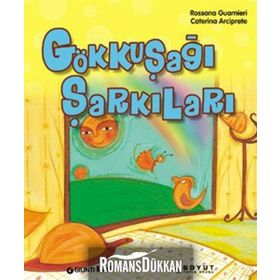 GÖKKUŞAĞI ŞARKILARI - ROSSANA GUARNIERI; CATERINA ARCIPRETE