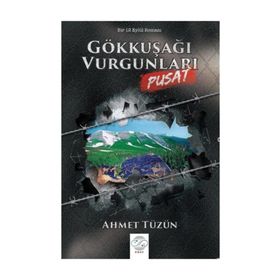 Gökkuşağı Vurgunları-Pusat - Ahmet Tüzün