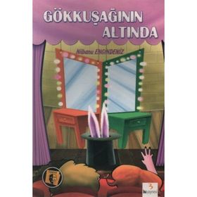 Gökkuşağının Altında - Nilbanu Engindeniz