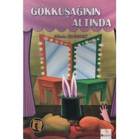 Gökkuşağının Altında - Nilbanu Engindeniz
